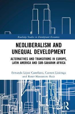 Neoliberalism and Unequal Development