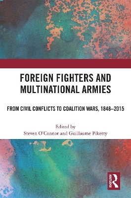 Foreign Fighters and Multinational Armies