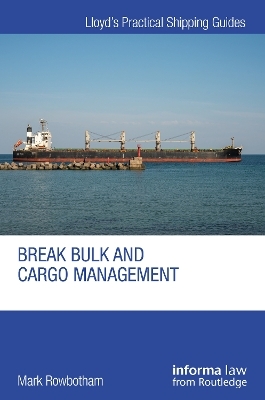 BREAK BULK AND CARGO MANAGEMENT - Mark Rowbotham