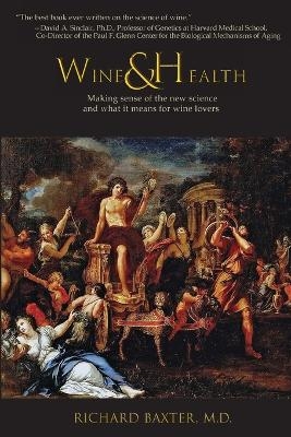 Wine & Health - Richard Baxter