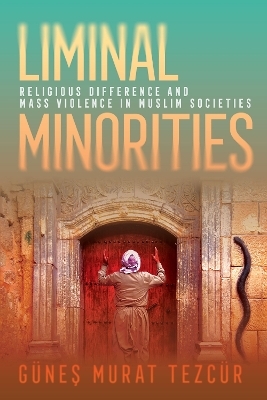 Liminal Minorities - G&uuml;nes Murat Tezc&uuml;r