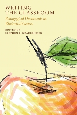 Writing the Classroom - 