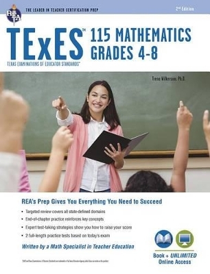 TExES Mathematics 4-8 (115) Study Guide 2025-2026 - Dr Trena Wilkerson