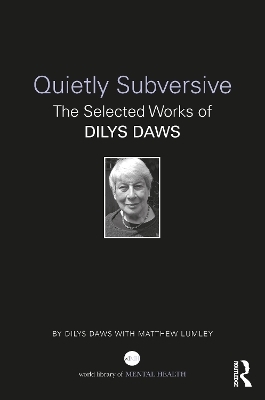 Quietly Subversive - Dilys Daws, Matthew Lumley