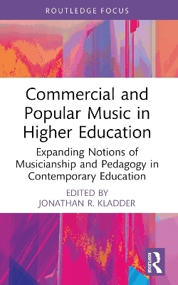 Commercial and Popular Music in Higher Education - 