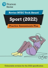 Pearson REVISE BTEC 2022 Tech Award Sport Practice Assessments Plus - for 2026, 2027 exams - Brown, Jenny