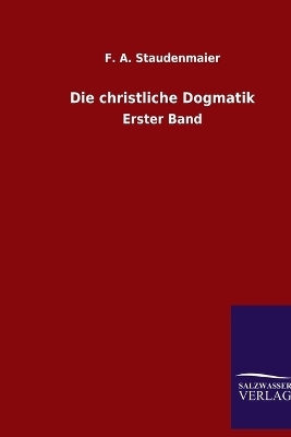 Die christliche Dogmatik
