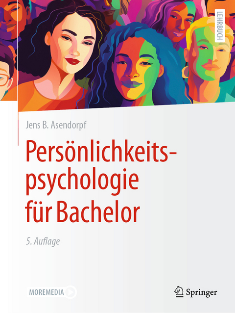 Pers&ouml;nlichkeitspsychologie f&uuml;r Bachelor - Jens B. Asendorpf