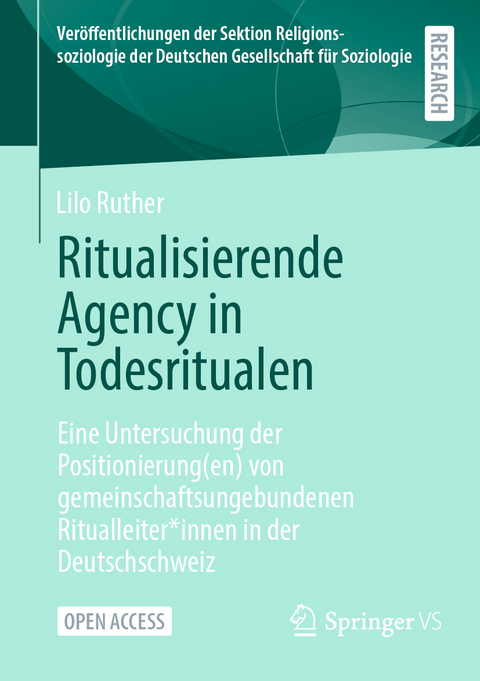 Ritualisierende Agency in Todesritualen - Lilo Ruther