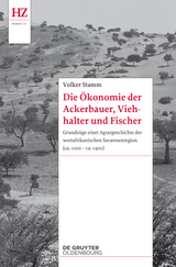 Die Ökonomie der Ackerbauer, Viehhalter und Fischer - Volker Stamm