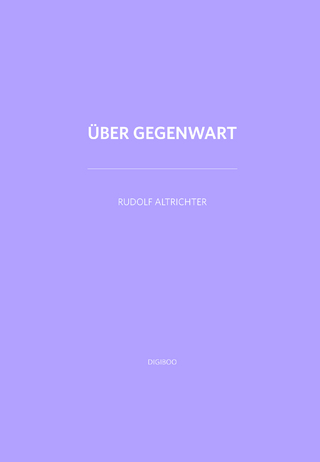Über Gegenwart