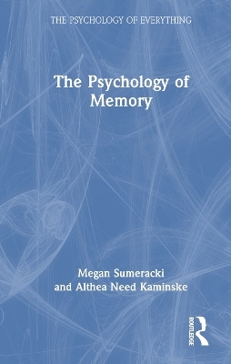 The Psychology of Memory