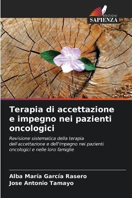 Terapia di accettazione e impegno nei pazienti oncologici