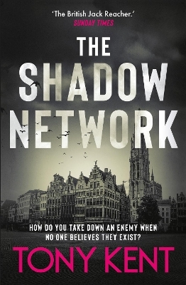The Shadow Network - Tony Kent