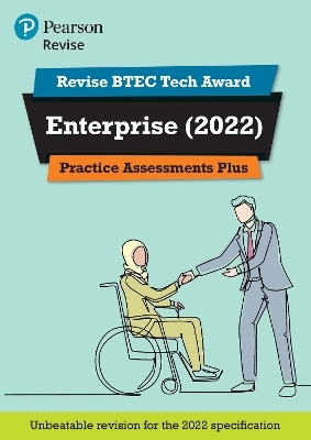 Pearson REVISE BTEC 2022 Tech Award Enterprise Practice Assessments Plus - for 2026, 2027 exams
