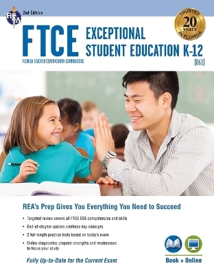 FTCE Exceptional Student Education K-12 (061) Book + Online 2e - Dr Ken Springer, Nancy Ann Tattner