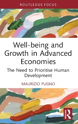 Well-being and Growth in Advanced Economies