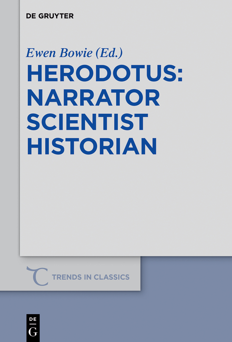 Herodotus - narrator, scientist, historian - 