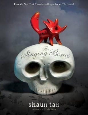 The Singing Bones - Shaun Tan