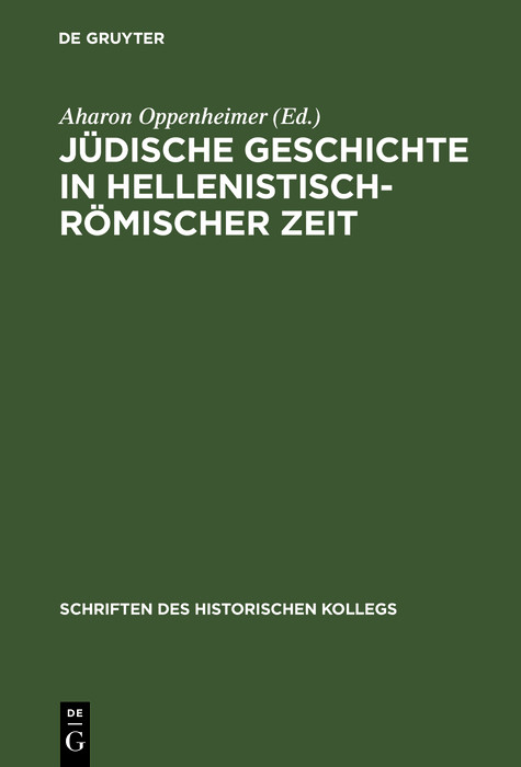 J&uuml;dische Geschichte in hellenistisch-r&ouml;mischer Zeit - 