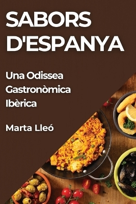 Sabors d'Espanya - Marta Lle&oacute;