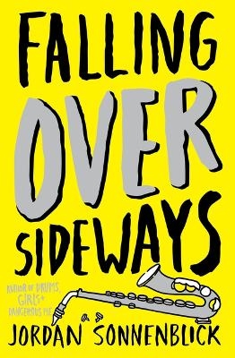 Falling Over Sideways - Jordan Sonnenblick