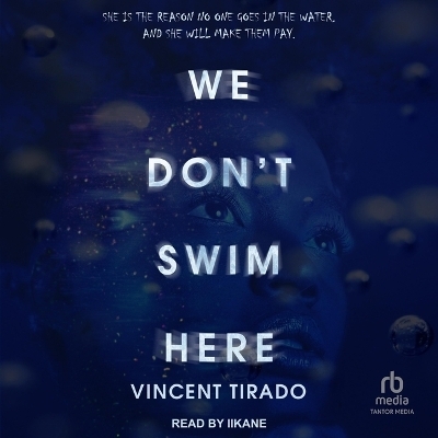 We Don't Swim Here - Vincent Tirado