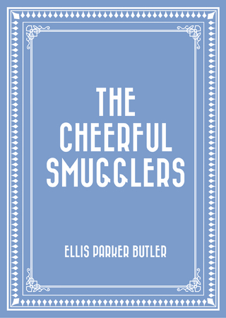 Cheerful Smugglers
