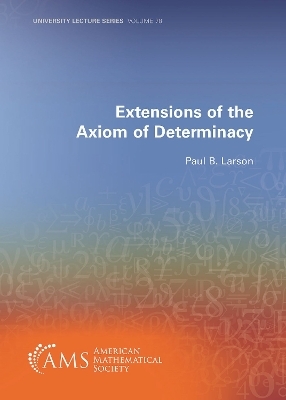 Extensions of the Axiom of Determinacy