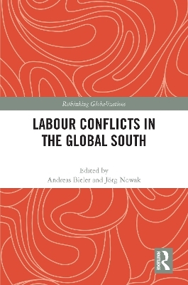 Labour Conflicts in the Global South