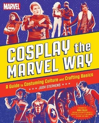 Cosplay the Marvel Way