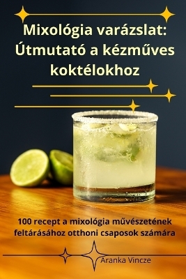 Mixológia varázslat