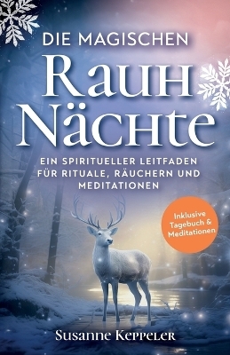 Die magischen Rauhn&auml;chte - Susanne Keppeler