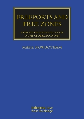 Freeports and Free Zones