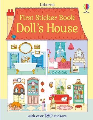 First Sticker Book Doll's House - Abigail Wheatley