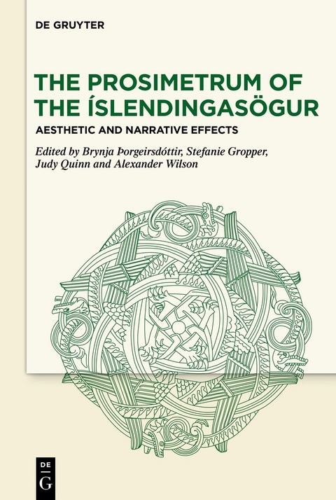 The Prosimetrum of the &Iacute;slendingas&ouml;gur - 