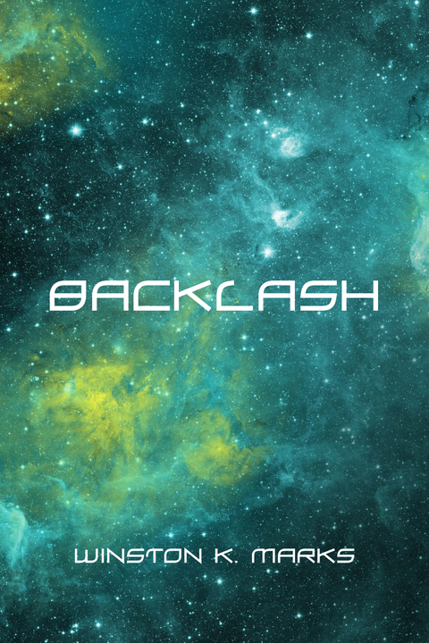 Backlash -  Winston K. Marks