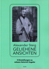 Geliehene Ansichten - Alexander Steig