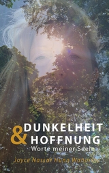 Dunkelheit & Hoffnung - Joyce Nassar Huna Waharina