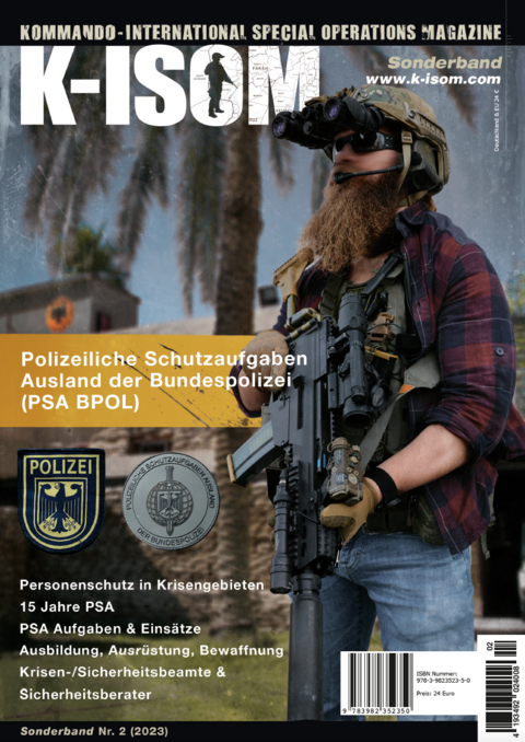 15 Jahre PSA BPOL /Personenschutz & Polizeiliche Schutzaufgaben Ausland Bundespolizei - S&ouml;ren S&uuml;nkler