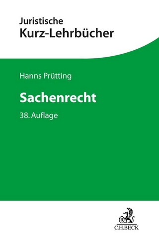 Sachenrecht - Hanns Prütting; Friedrich Lent; Karl Heinz Schwab