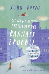 Die unglaublichen Abenteuer des Barnaby Brocket - John Boyne