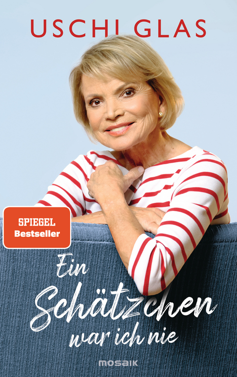 Ein Sch&auml;tzchen war ich nie - Uschi Glas