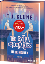 The Extraordinaries &ndash; Neue Helden - T. J. Klune