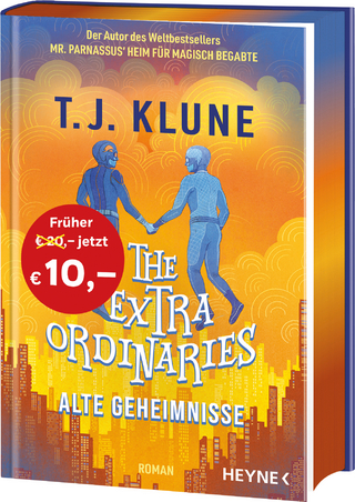 The Extraordinaries – Alte Geheimnisse