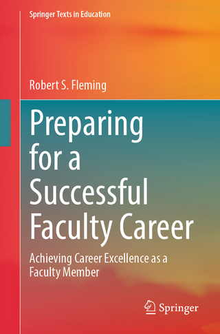 Preparing for a Successful Faculty Career