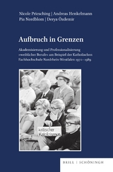 Aufbruch in Grenzen - Nicole Priesching, Andreas Henkelmann, Pia Nordblom, Derya &Ouml;zdemir