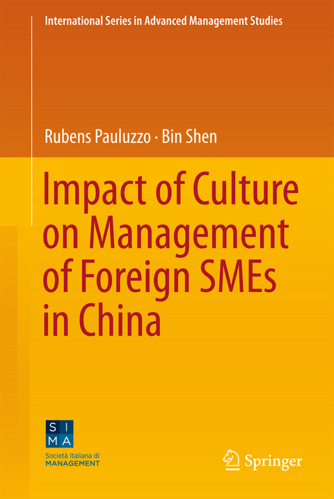 Impact of Culture on Management of Foreign SMEs in China - Rubens Pauluzzo, Bin Shen