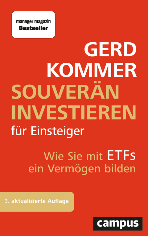 Souver&auml;n investieren f&uuml;r Einsteiger - Gerd Kommer