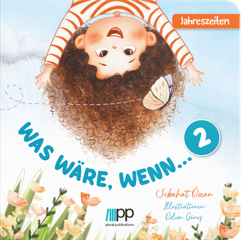 Was w&auml;re wenn... - 2 - Jahreszeiten - &Ouml;zcan Sebahat